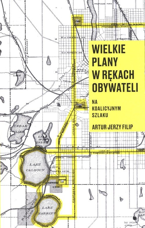 Okładka książki przedstawiająca mapę z poprowadzonymi żółtymi liniami